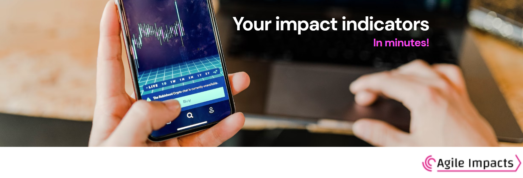 Impact indicators in minutes